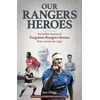KNYGA Ian Hogg Our Rangers Heroes