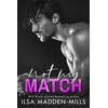 KNYGA Ilsa Madden Mills Not My Match
