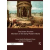 KNYGA Inmaculada Rodrguez Moya Seven Ancient Wonders in the Early Modern World