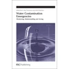 KNYGA International Conference on Water Contamination Emergencies (4th 2010 Mülheim an der Ruhr, Germany) Vanduo Contamination Emergencies