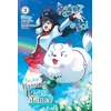KNYGA Inumajin Saint? No! I'm Just a Passing Beast Tamer!, Vol. 3