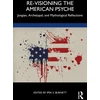 KNYGA Ipek S Burnett Re-Visioning the American Psyche