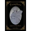 KNYGA Isadora Marie Persephone, Queen of the Dead