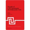KNYGA J E Celis Transfer of Cell Constituents into Eukaryotic Cells
