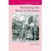 KNYGA J Franks Rethinking the Roots of Terrorism