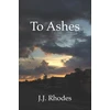 KNYGA J J Rhodes To Ashes