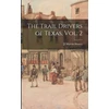 KNYGA HUNTER Trail Drivers of Texas, Vol. 2