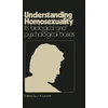 KNYGA Ja Loraine Understanding Homosexuality: Its Biological and Psychological Bases