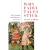 KNYGA Jack David Zipes Why Fairy Tales Stick