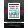 KNYGA Jack Schaffer Student's Guide to Assessment and Diagnosis Using the ICD-10-CM