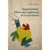 KNYGA Jacob Dahl Rendtorff Responsibility, Ethics &amp; Legitimacy of Corporations
