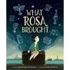 KNYGA Jacob Sager Weinstein What Rosa Brought