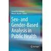 KNYGA Jacqueline Gahagan Sex- and Gender-Based Analysis in Public Health
