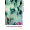 KNYGA Jacques Derrida On Cosmopolitanism and Forgiveness