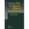 KNYGA Jagdish Bhagwati Uruguay Round and Beyond