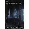 KNYGA Jake E Sampson Resurrectionist
