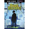 KNYGA Jake Maddox Ooze Escape!