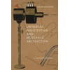 KNYGA Jaleh Mansoor Universal Prostitution and Modernist Abstraction