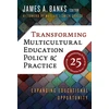 KNYGA James A Banks Transforming Multicultural Education Policy and Practice