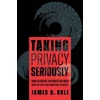 KNYGA James B Rule Taking Privacy Seriously
