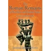 KNYGA James Bromwich Roman Remains of Northern and Eastern France