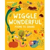 KNYGA James Clements Readerful Books for Sharing: Reception/Primary 1: Wiggle Wonderful: Poems to Share