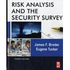 KNYGA James F Broder Risk Analysis and the Security Survey