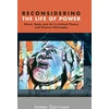 KNYGA James Garrison Reconsidering the Life of Power