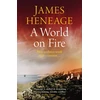 KNYGA James Heneage World on Fire