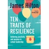 KNYGA James Hilton Ten Traits of Resilience