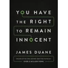 KNYGA James J Duane You Have the Right to Remain Innocent