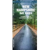 KNYGA James Kavanagh New Hampshire Day Hikes
