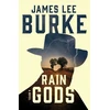 KNYGA James Lee Burke Rain Gods