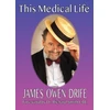 KNYGA James Owen Drife This Medical Life