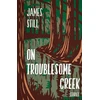 KNYGA James Still On Troublesome Creek