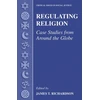 KNYGA James T Richardson Regulating Religion
