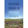 KNYGA James Zarsadiaz Resisting Change in Suburbia