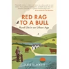 KNYGA Jamie Blackett Raudona Rag To A Bull