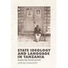 KNYGA Jan Blommaert State Ideology and Language in Tanzania