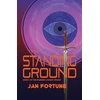 KNYGA Jan Fortune Standing Ground