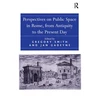 KNYGA Jan Gadeyne Perspectives on Public Space in Rome, from Antiquity to the Present Day
