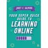 KNYGA Janet Salmons Your Super Quick Guide to Learning Online