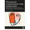KNYGA Janet Sasson Edgette Therapeutic Conversations with Adolescents