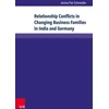 KNYGA Janina Fee Schroeder Relationship Conflicts in Changing Business Families in India and Germany