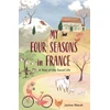 KNYGA Janine Marsh My Four Seasons in France
