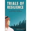 KNYGA Jarmo T Kotilaine Trials of Resilience