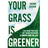 KNYGA Jason Silver Your Grass Is Greener