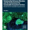 KNYGA Jastin Samuel Relationship Between Microbes and the Environment for Sustainable Ecosystem Services, Volume 3