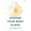 KNYGA Jayney Goddard Rewind Your Body Clock