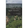 KNYGA Jean Chrysostome Sancti Joannis Chrysostomi, ... Opera Omnia Quae Exstant......
